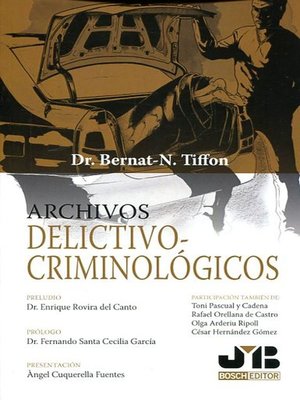 cover image of Archivos delictivo-criminológicos